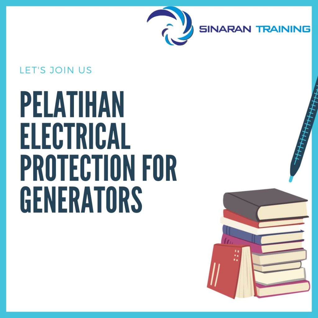 PELATIHAN ELECTRICAL PROTECTION FOR GENERATORS DI JAKARTA
