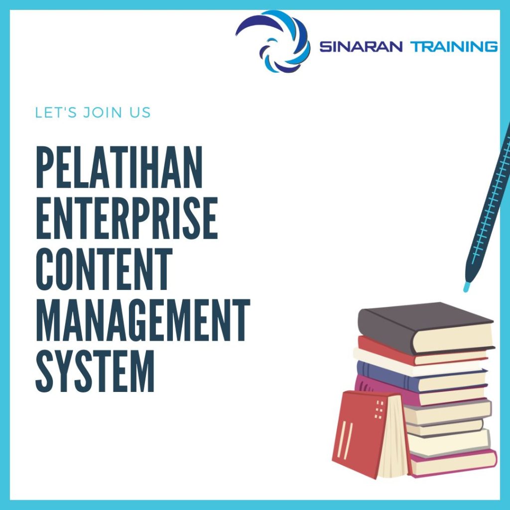 PELATIHAN ENTERPRISE CONTENT MANAGEMENT SYSTEM DI JAKARTA