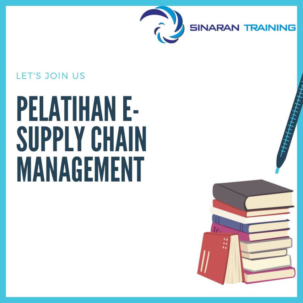 PELATIHAN E-SUPPLY CHAIN MANAGEMENT