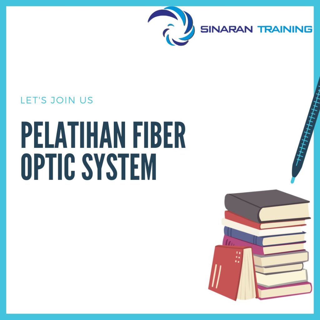 PELATIHAN FIBER OPTIC SYSTEM