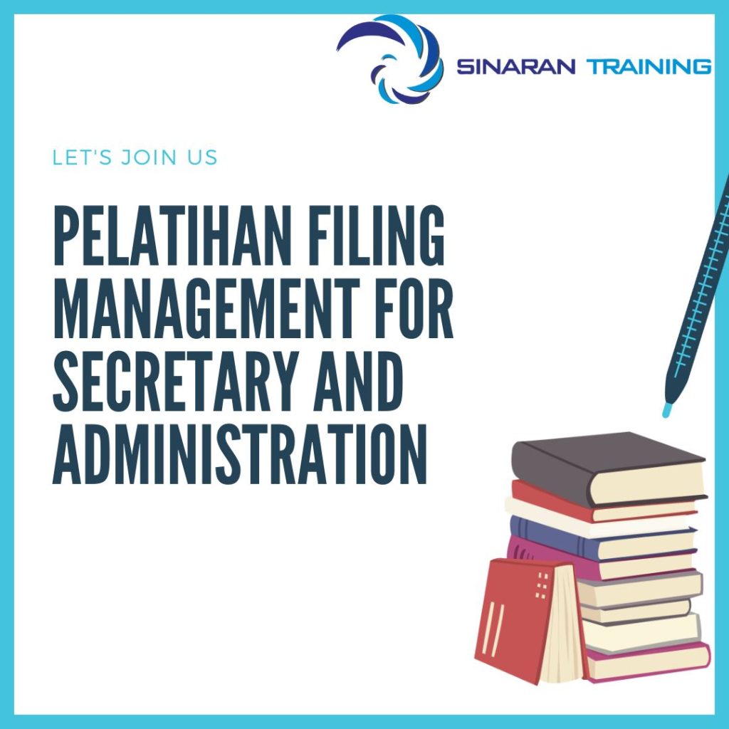 PELATIHAN FILING MANAGEMENT FOR SECRETARY AND ADMINISTRATION