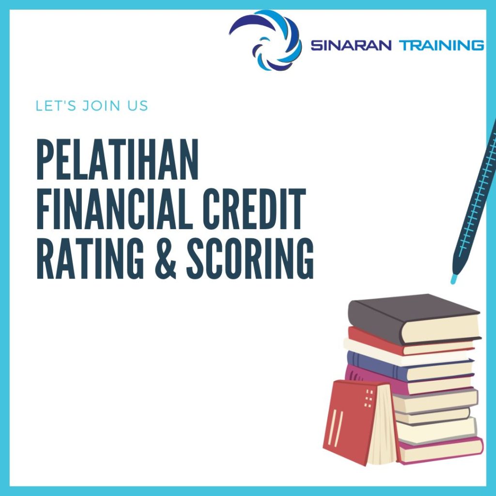 PELATIHAN FINANCIAL CREDIT RATING & SCORING