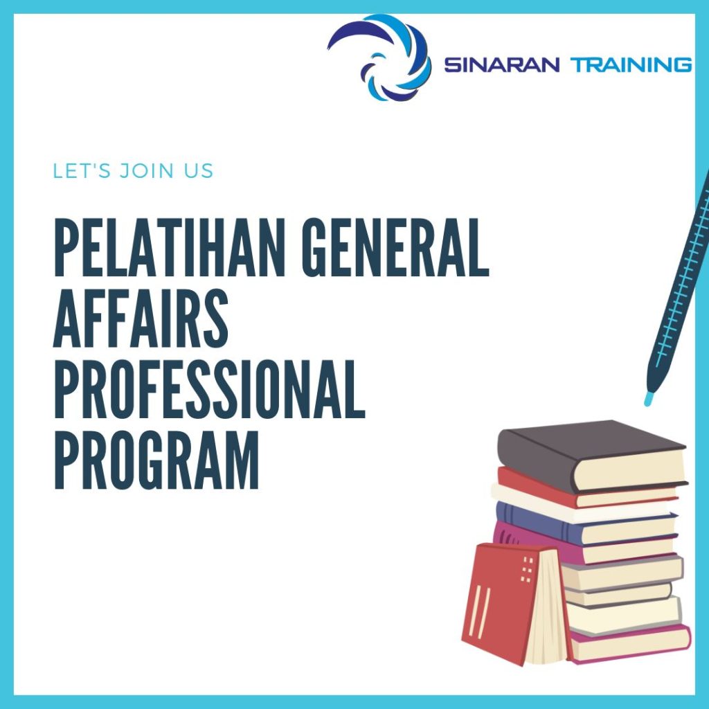 PELATIHAN GENERAL AFFAIRS PROFESSIONAL PROGRAM