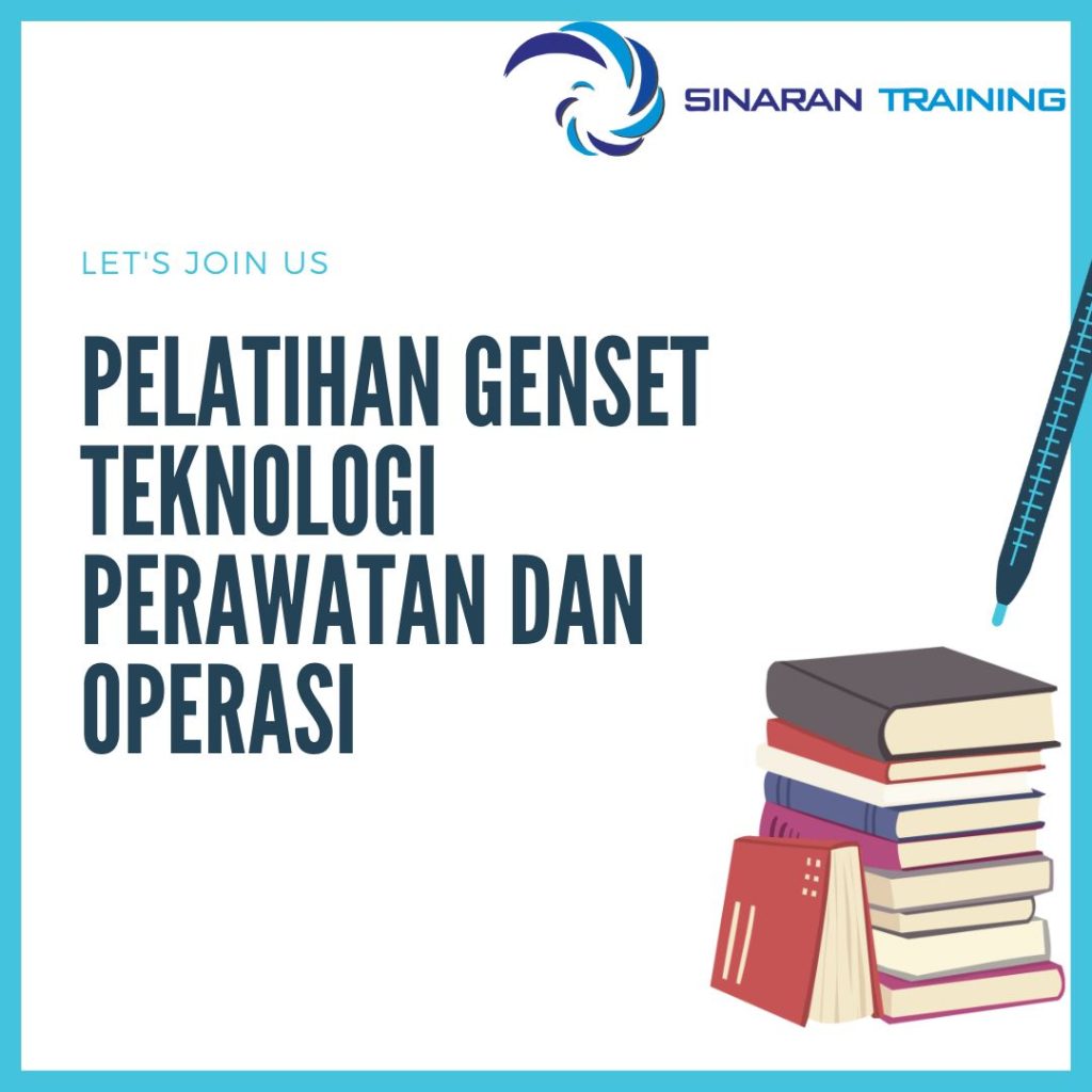 PELATIHAN GENSET: TEKNOLOGI, PERAWATAN DAN OPERASI