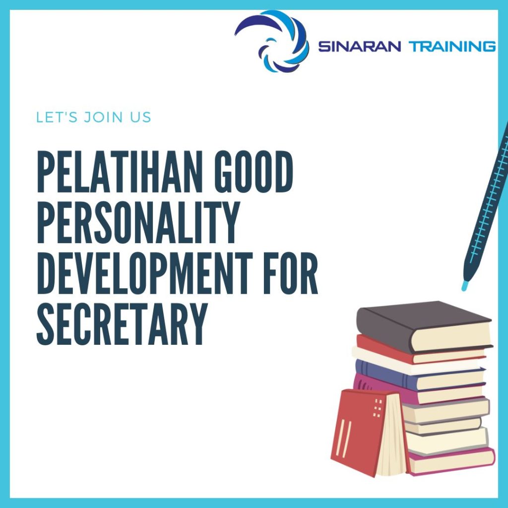 PELATIHAN GOOD PERSONALITY DEVELOPMENT FOR SECRETARY