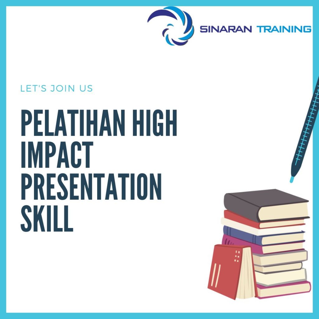 PELATIHAN HIGH IMPACT PRESENTATION SKILL