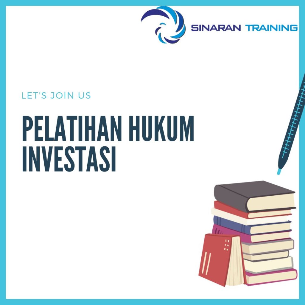 PELATIHAN HUKUM INVESTASI