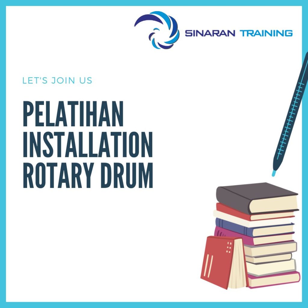 PELATIHAN INSTALASI ROTARY DRUM