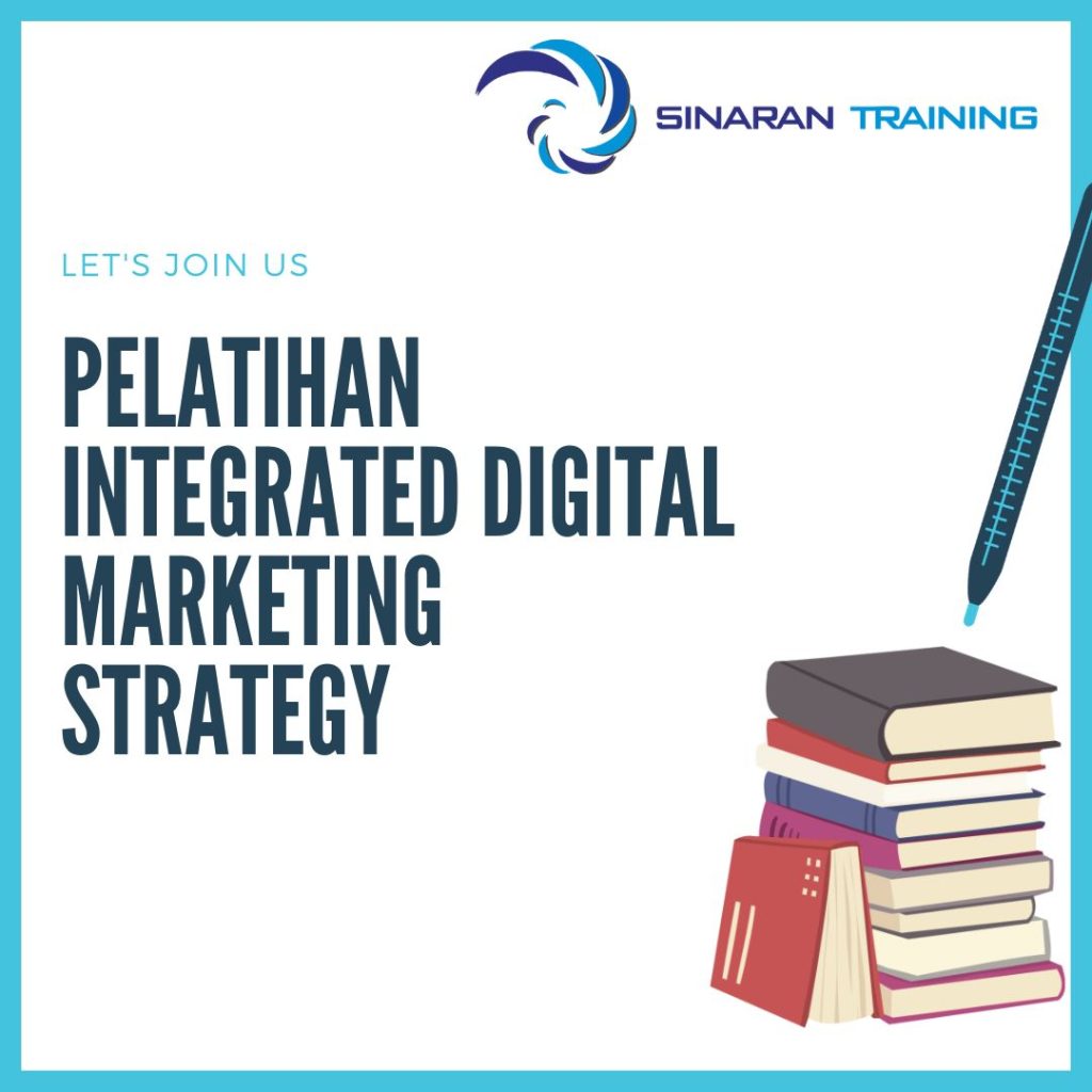 PELATIHAN INTEGRATED DIGITAL MARKETING STRATEGY