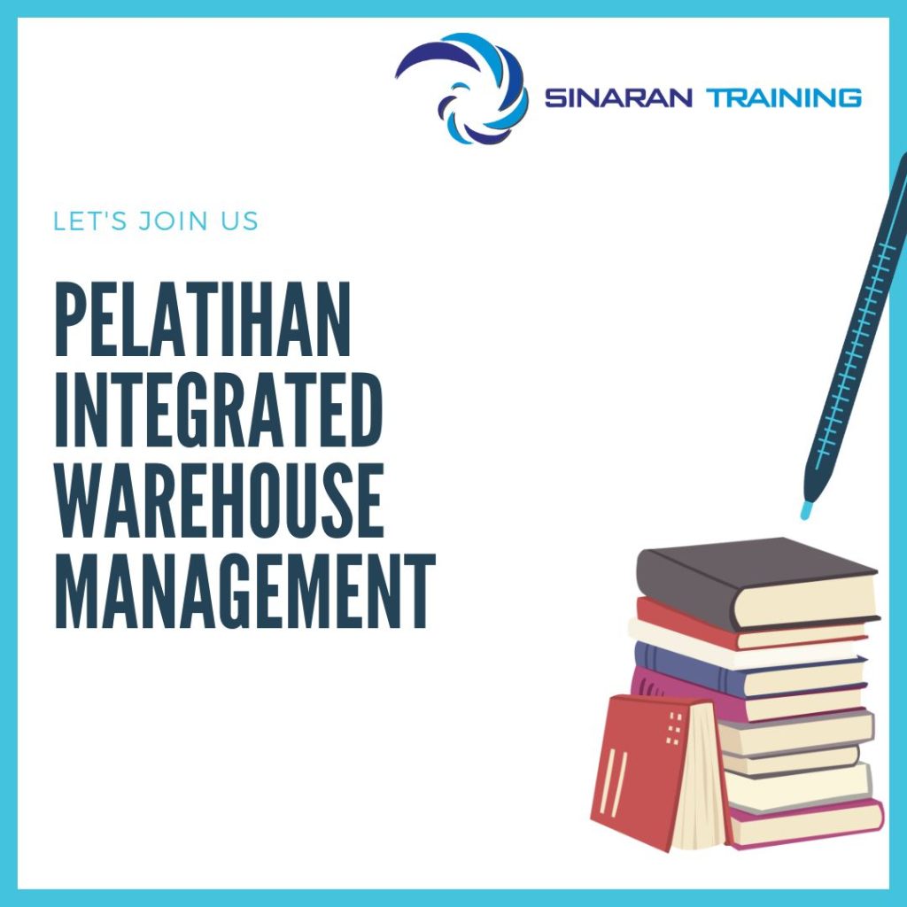 PELATIHAN INTEGRATED WAREHOUSE MANAGEMENT