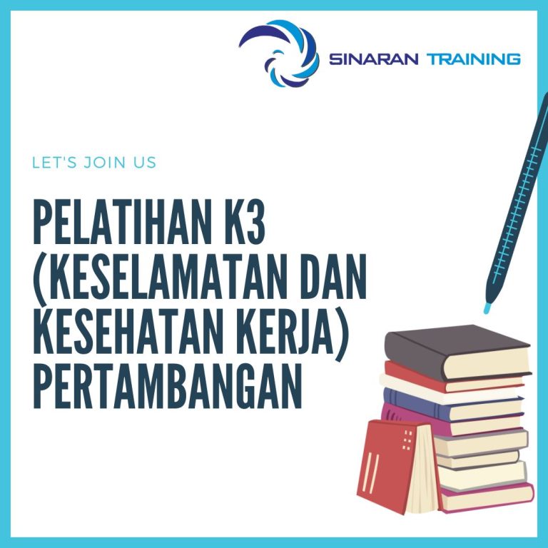 pelatihan K3 (Keselamatan dan Kesehatan Kerja) Pertambangan jakarta