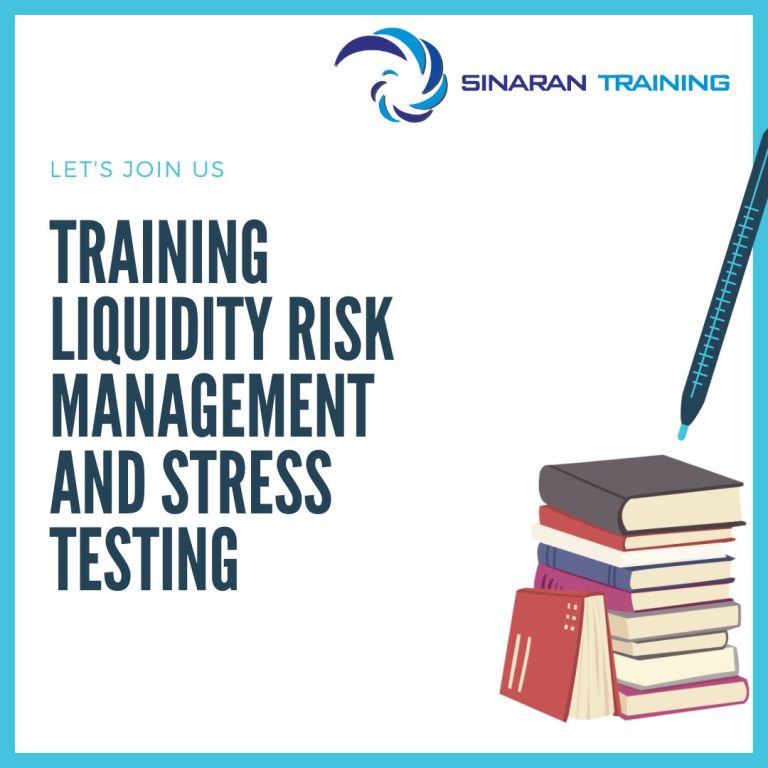 pelatihan Liquidity Risk Management and Stress Testing jakarta