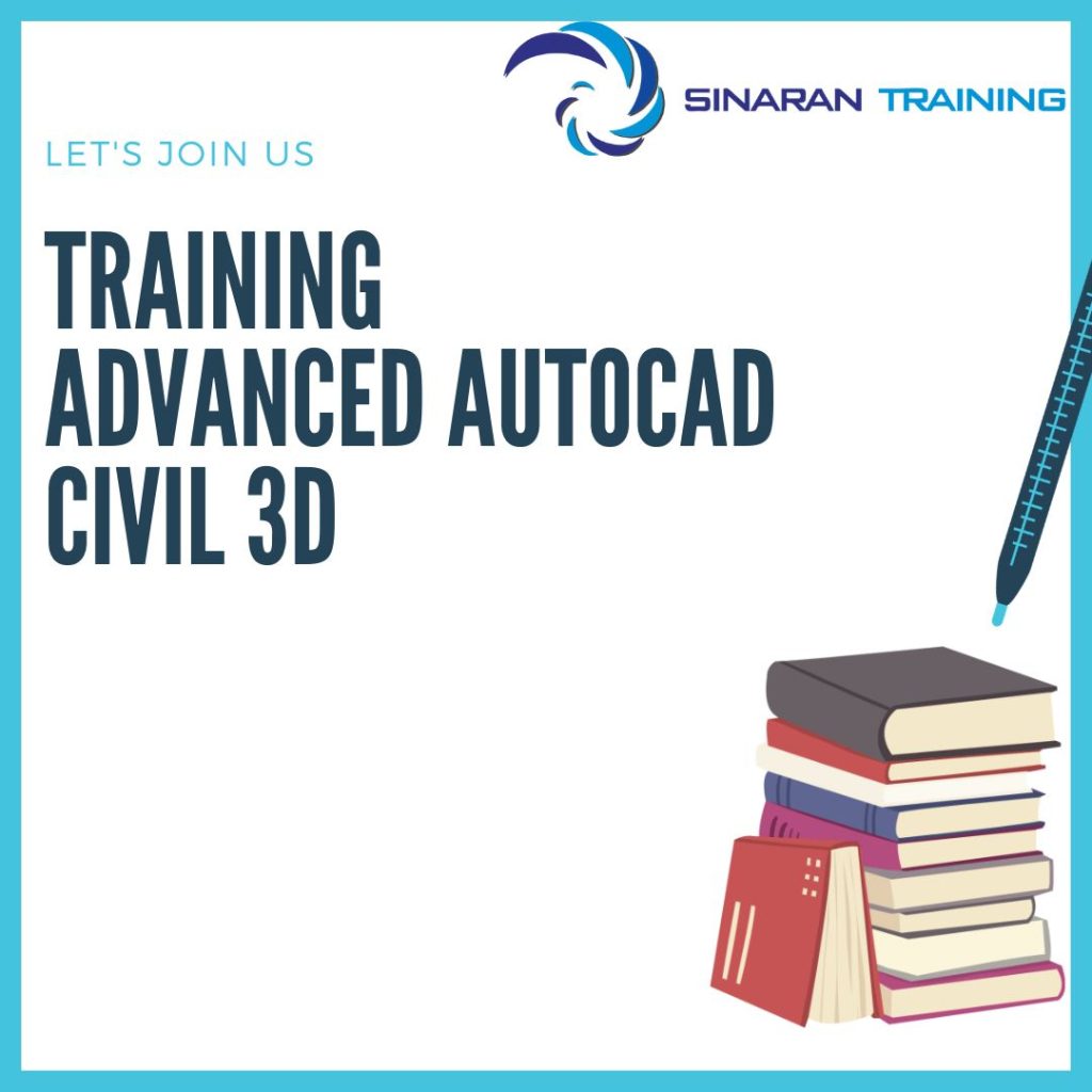 TRAINING ADVANCED AUTOCAD CIVIL 3D