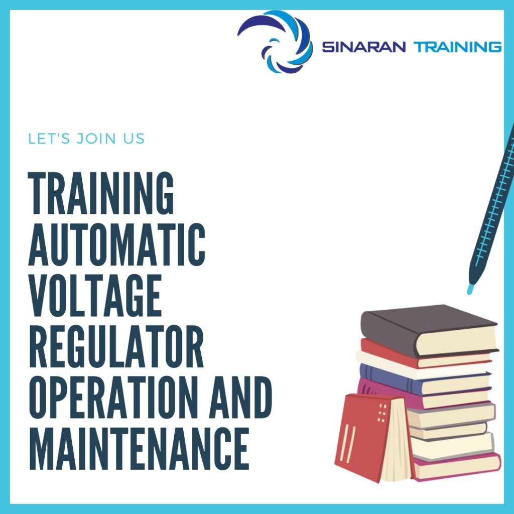 TRAINING AUTOMATIC VOLTAGE REGULATOR OPERATION AND MAINTENANCE