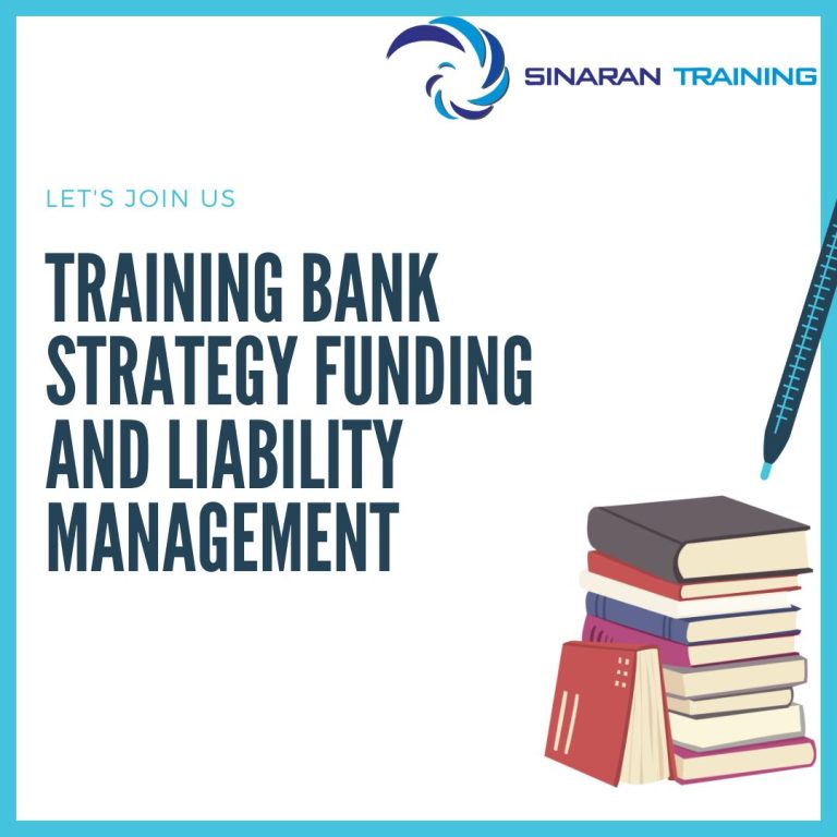 pelatihan bank strategy funding and liability management jakarta