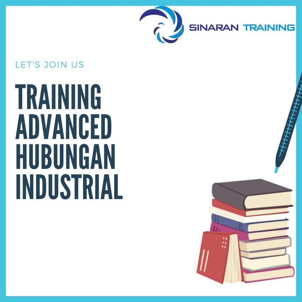 TRAINING ADVANCED HUBUNGAN INDUSTRIAL