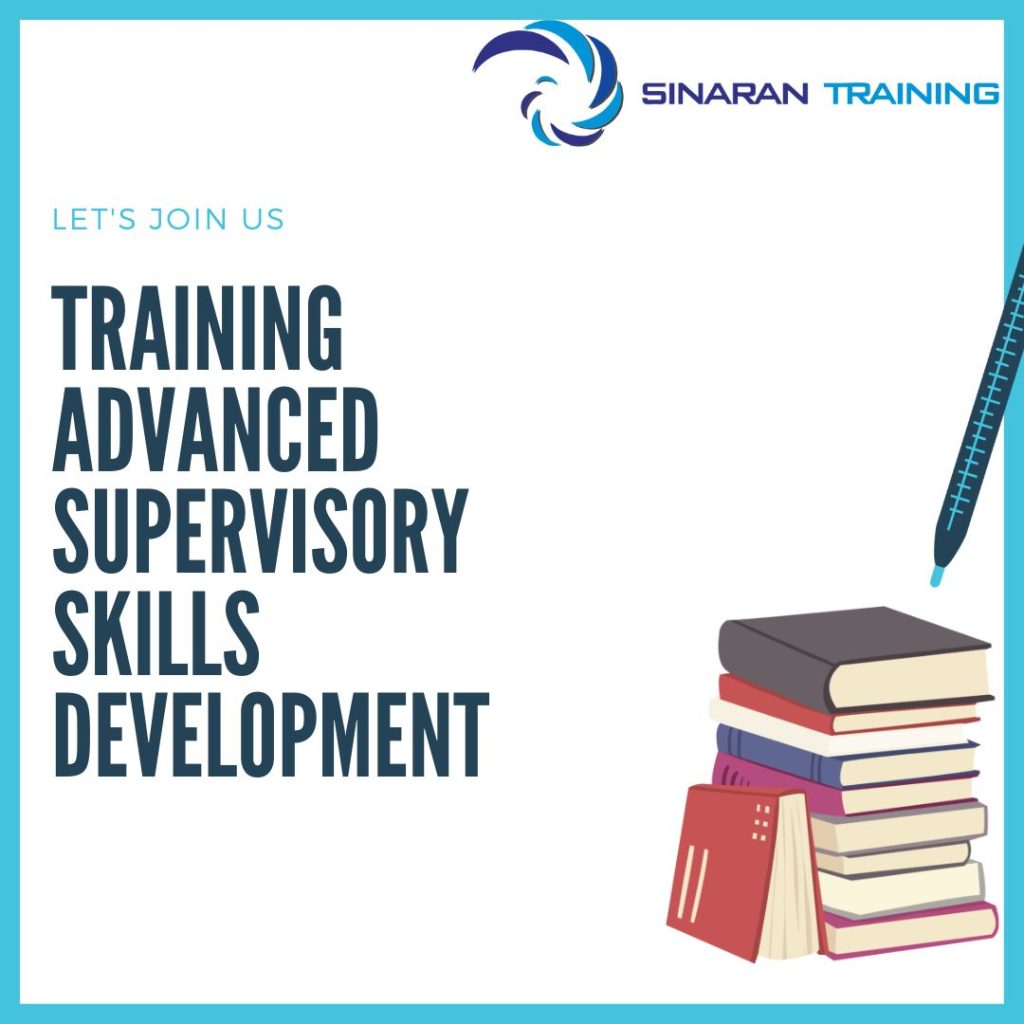 TRAINING ADVANCED SUPERVISORY SKILLS DEVELOPMENT