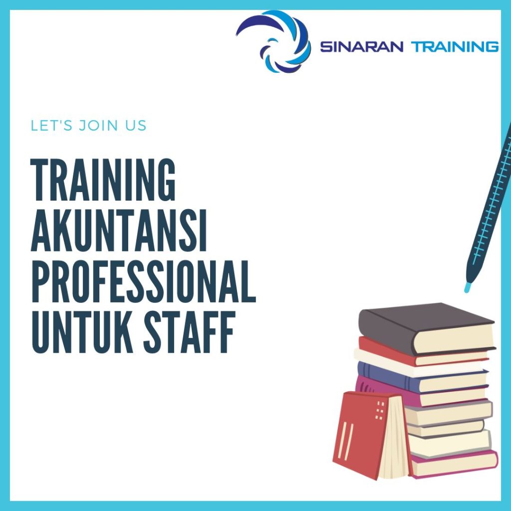 TRAINING AKUNTANSI PROFESIONAL UNTUK STAFF