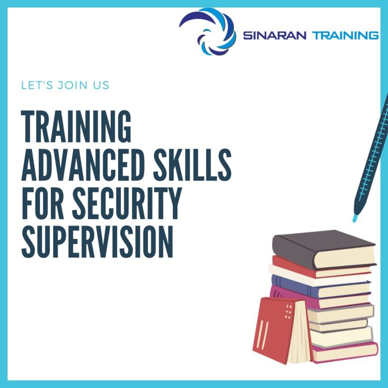 pelatihan Advanced Skills for Security Supervision jakarta