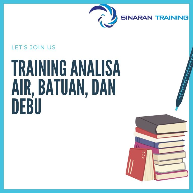 pelatihan Analisa Air, Batuan, dan Debu jakarta