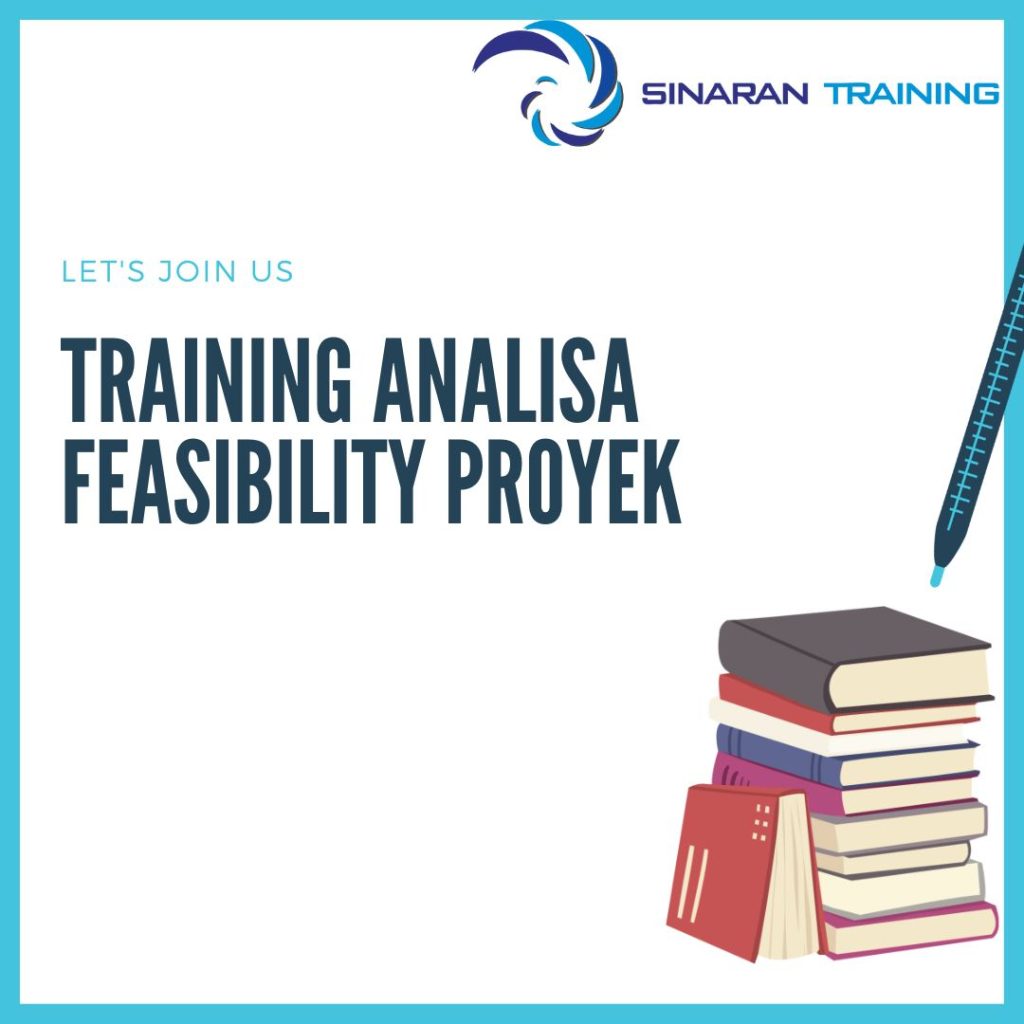 TRAINING ANALISA FEASIBILITY PROYEK