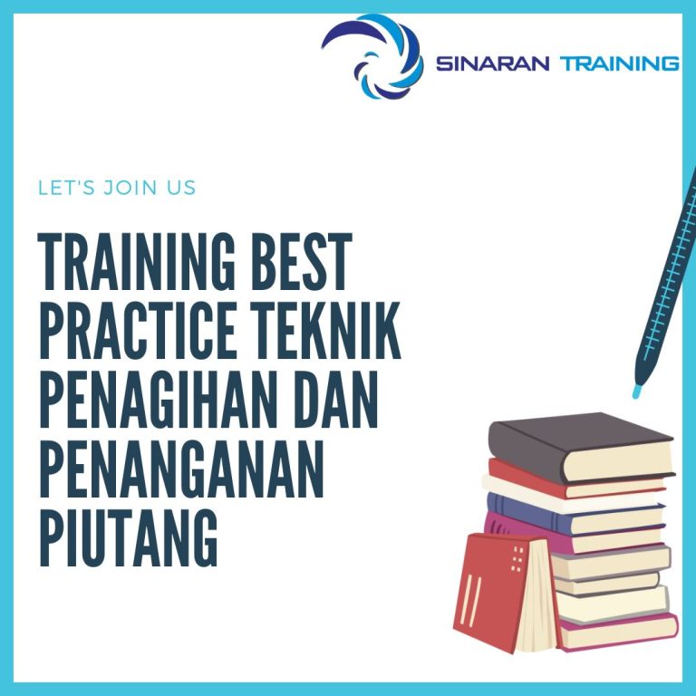 pelatihan Best Practice Teknik Penagihan dan Penanganan Piutang jakarta