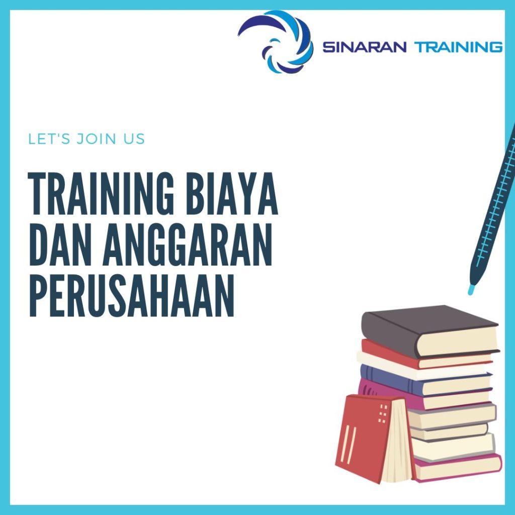 TRAINING BIAYA DAN ANGGARAN PERUSAHAAN