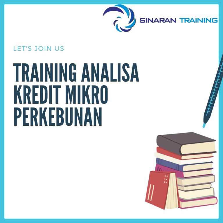 pelatihan analisa kredit mikro perkebunan jakarta
