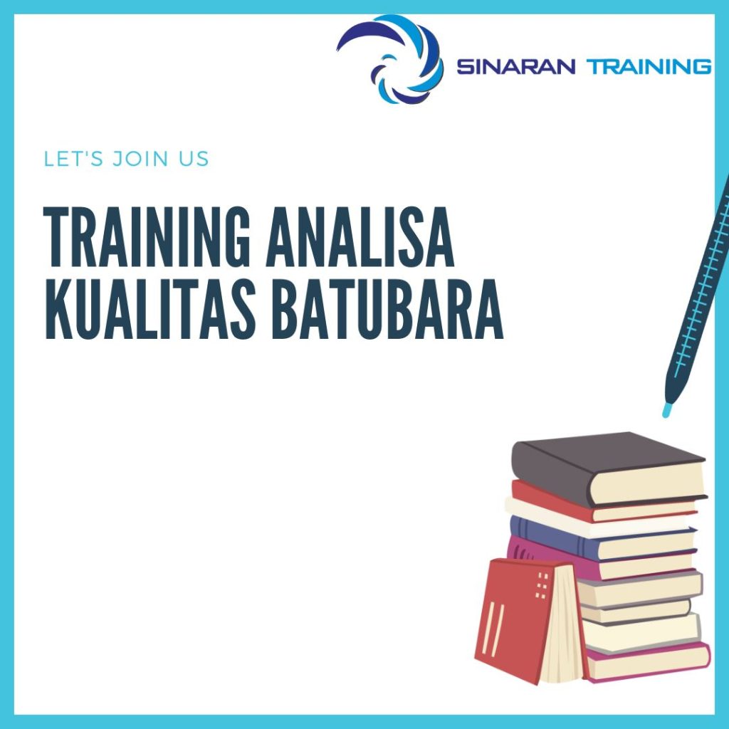 TRAINING ANALISA KUALITAS BATUBARA