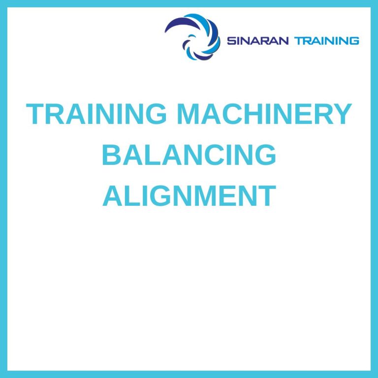 pelatihan MACHINERY BALANCING ALIGNMENT di jakarta