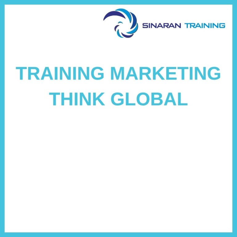 pelatihan MARKETING THINK GLOBAL di jakarta