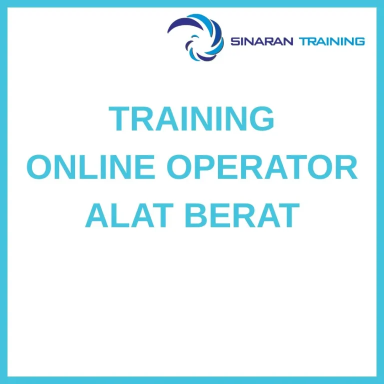 pelatihan ONLINE OPERATOR ALAT BERAT di jakarta