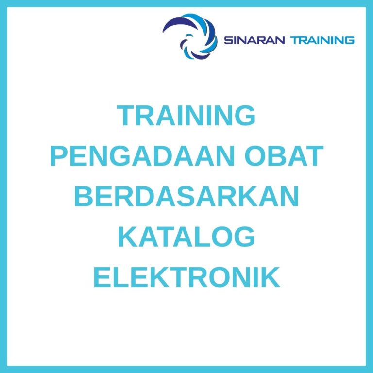 pelatihan PENGADAAN OBAT BERDASARKAN KATALOG ELEKTRONIK online