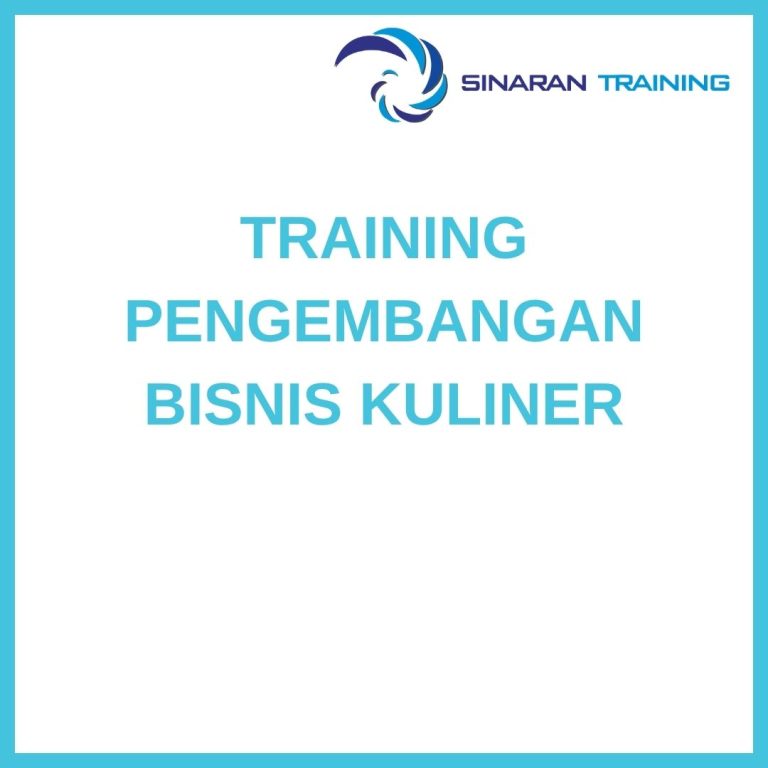 pelatihan PENGEMBANGAN BISNIS KULINER di jakarta