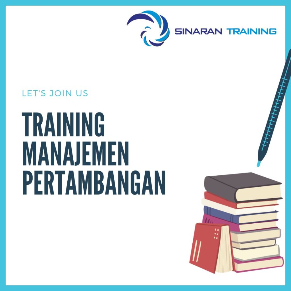 TRAINING MANAJEMEN PERTAMBANGAN