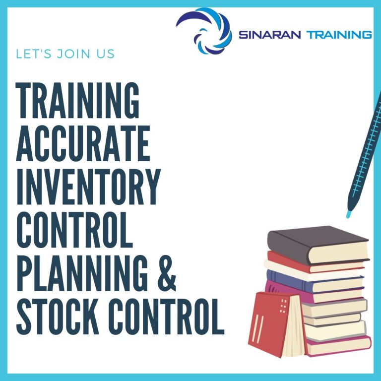 pelatihan ACCURATE INVENTORY CONTROL PLANNING & STOCK CONTROL