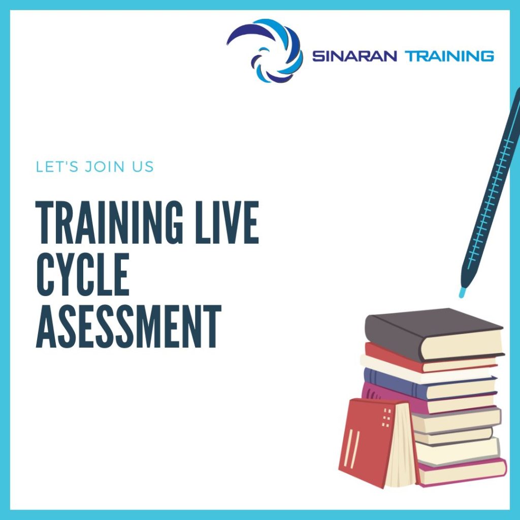 TRAINING LIVE CYCLE ASSESSMENT