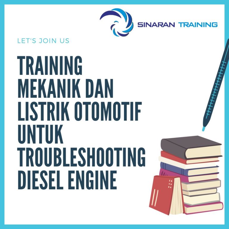pelatihan mekanik dan listrik otomotif untuk troubleshooting diesel engine jakarta