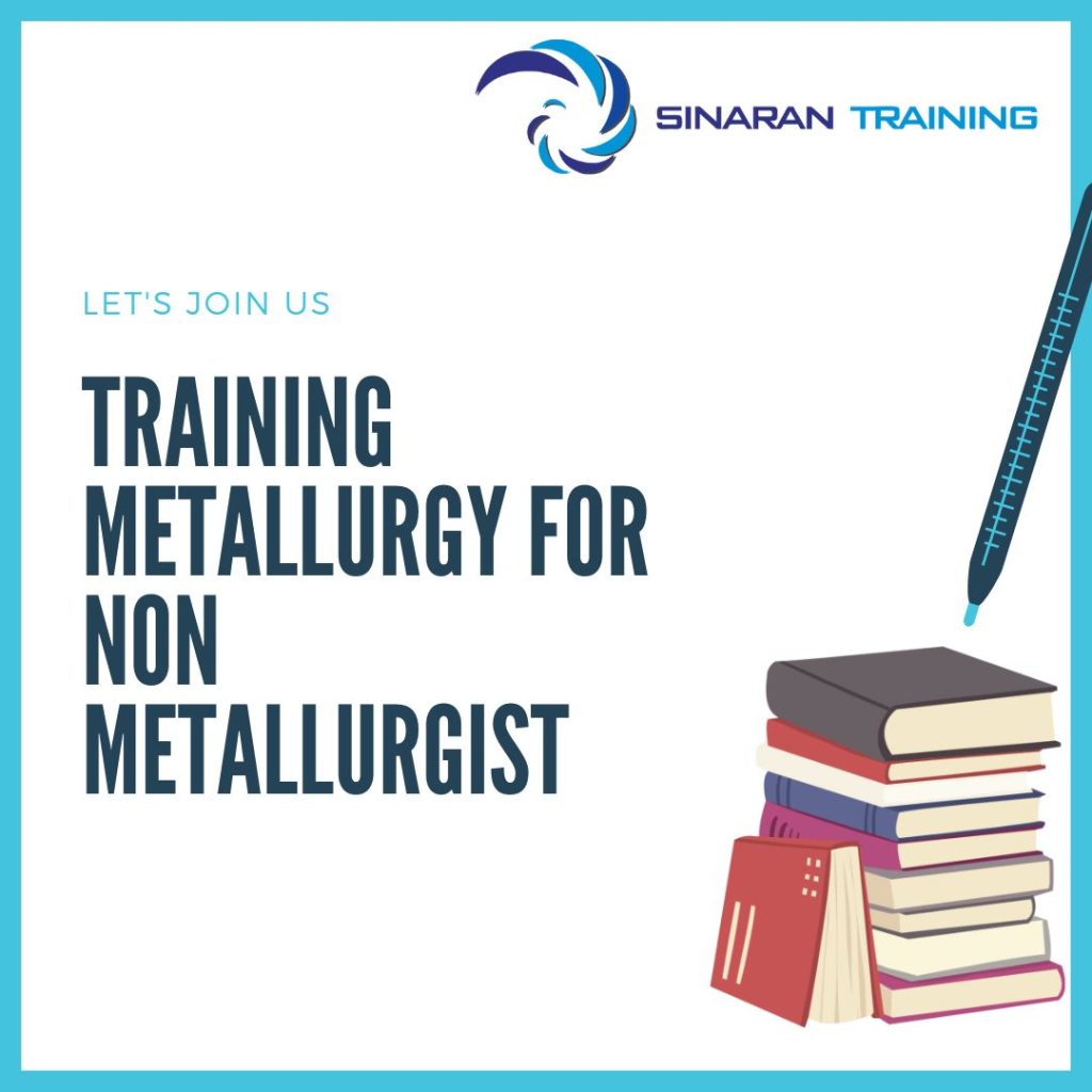 TRAINING METALLURGY FOR NON METALLURGIST