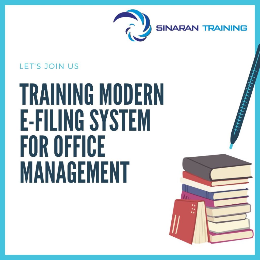 TRAINING MODERN E-FILING SYSTEM FOR OFFICE MANAGEMENT