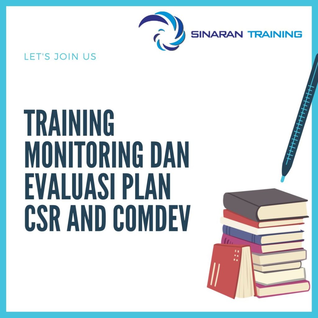 TRAINING MONITORING DAN EVALUASI PLAN CSR AND COMDEV