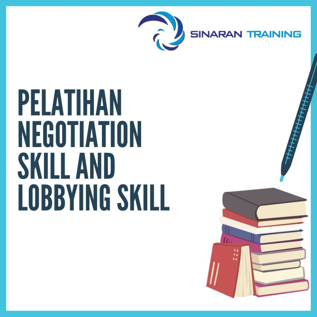 PELATIHAN NEGOTIATION SKILL AND LOBBYING SKILL