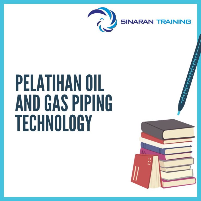 pelatihan oil and gas piping technology jakarta