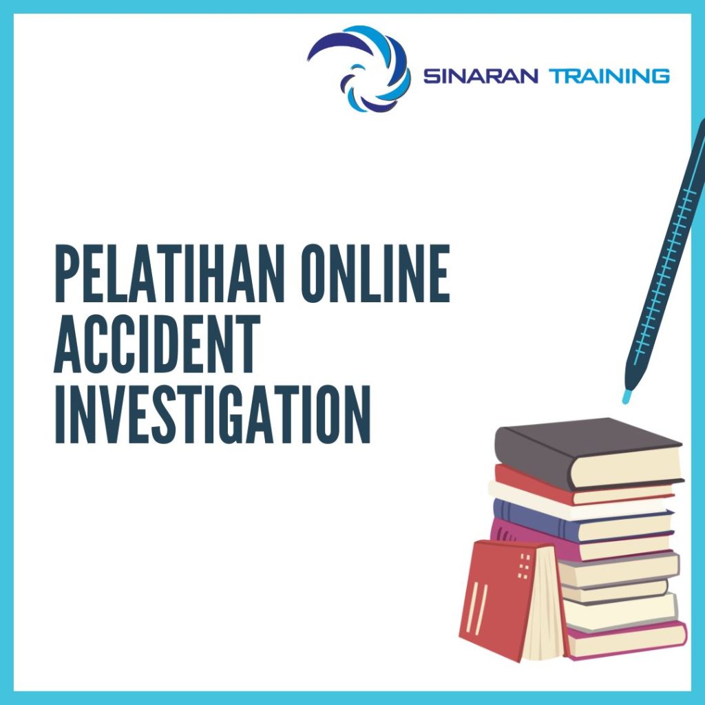 PELATIHAN ONLINE ACCIDENT INVESTIGATION