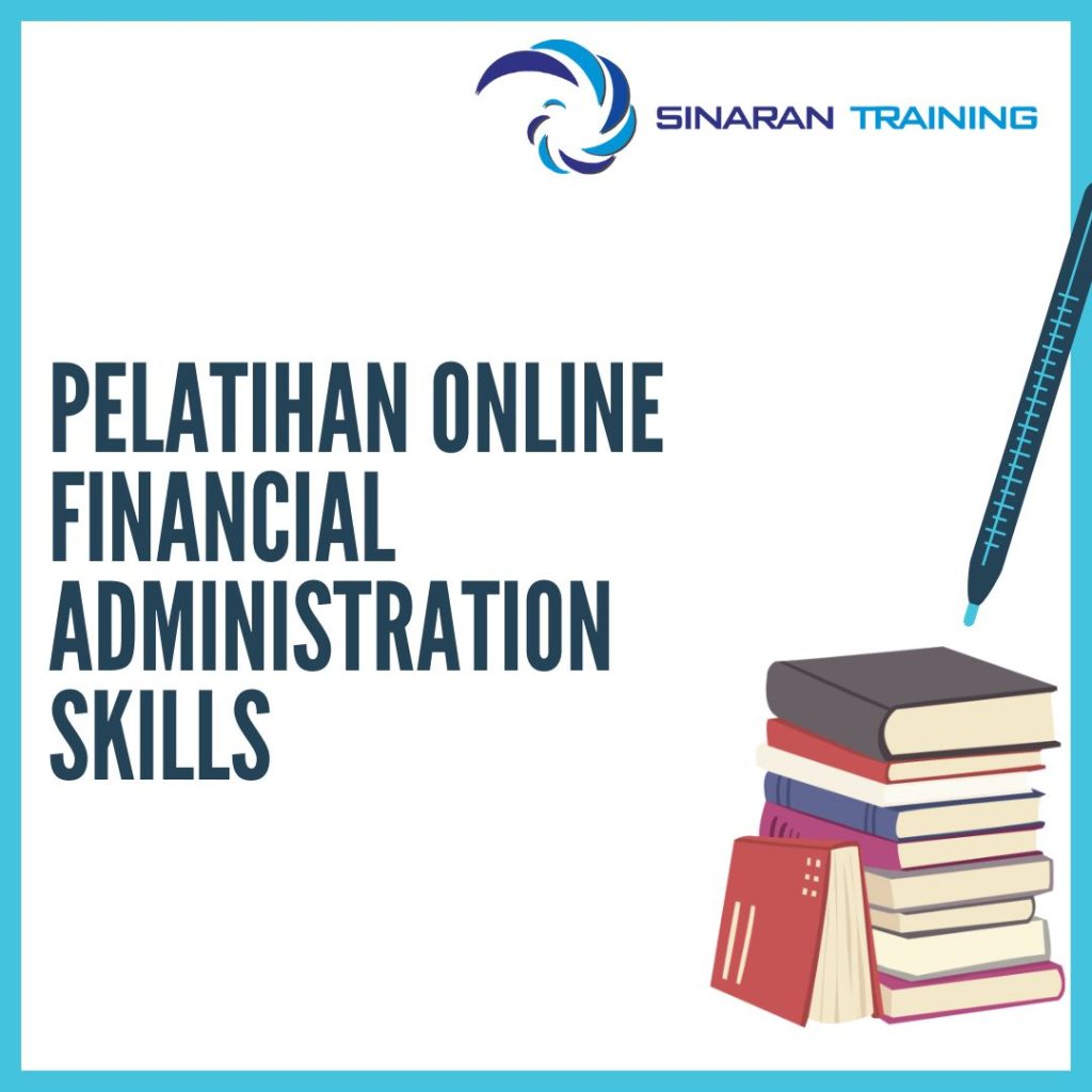 PELATIHAN ONLINE FINANCIAL ADMINISTRATION SKILLS