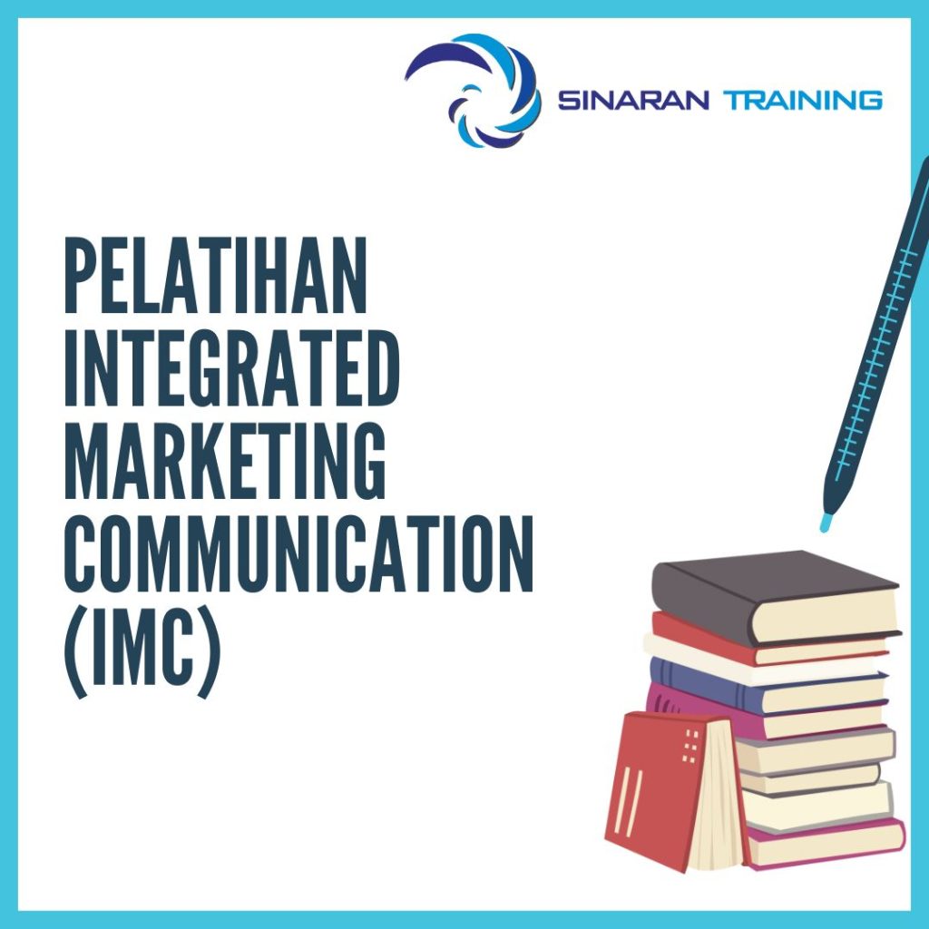 PELATIHAN INTEGRATED MARKETING COMMUNICATION