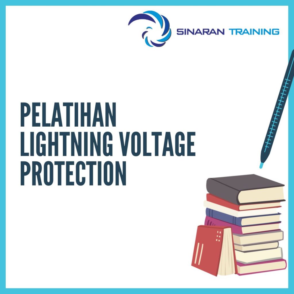 PELATIHAN LIGHTNING VOLTAGE PROTECTION PELATIHAN LIGHTNING VOLTAGE PROTECTION