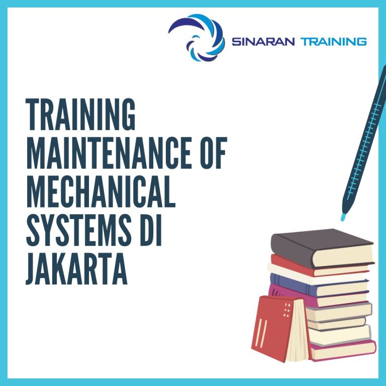 pelatihan Maintenance of Mechanical Systems di jakarta