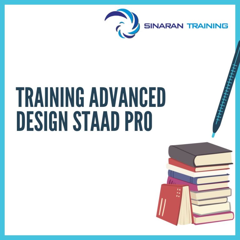pelatihan Advanced Design Staad Pro jakarta