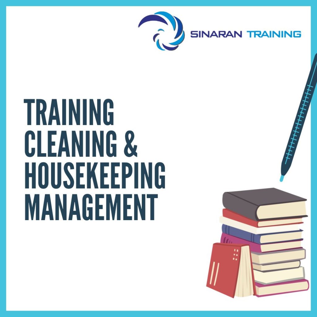 TRAINING CLEANING & HOUSEKEEPING MANAGEMENT